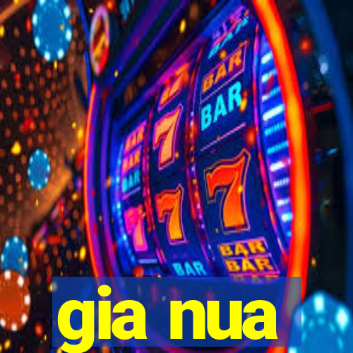 gia nua